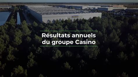 Résultats annuels 2022 du groupe Casino .